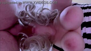 Greedy blowjob, milf bbw suck my big cock - Delicious busty milf swallowing a big cock, her husband went to work, but she came to have some fun with me